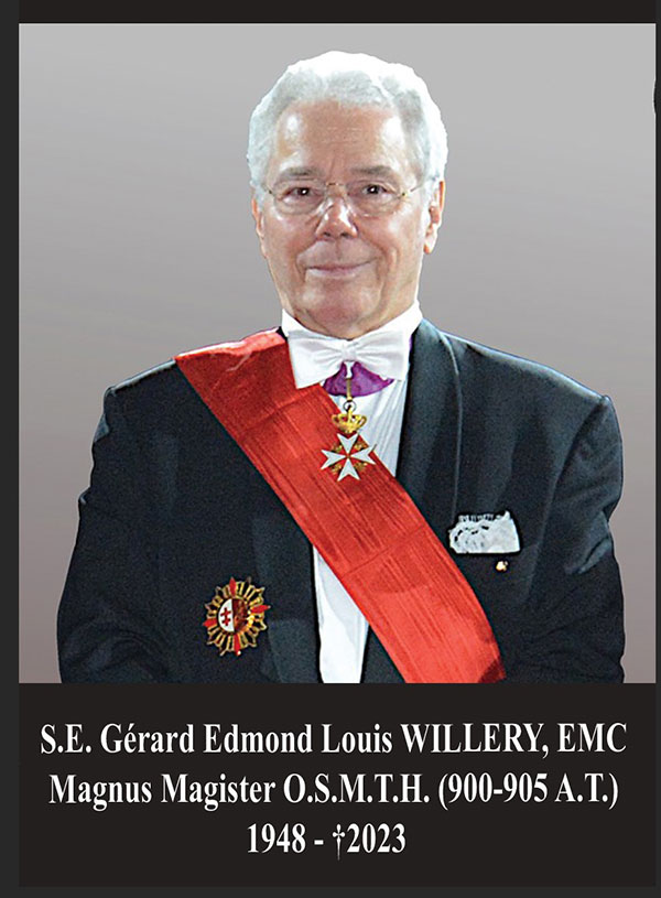S.E. Gérard Edmond Louis WILLERY, EMC Magnus Magister O.S.M.T.H. (900-905 A.T.)